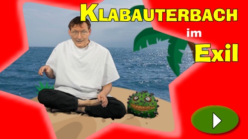 Klabauterbach im Exil