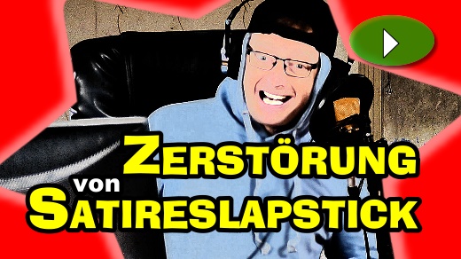 Zerstrung von Satireslapstick